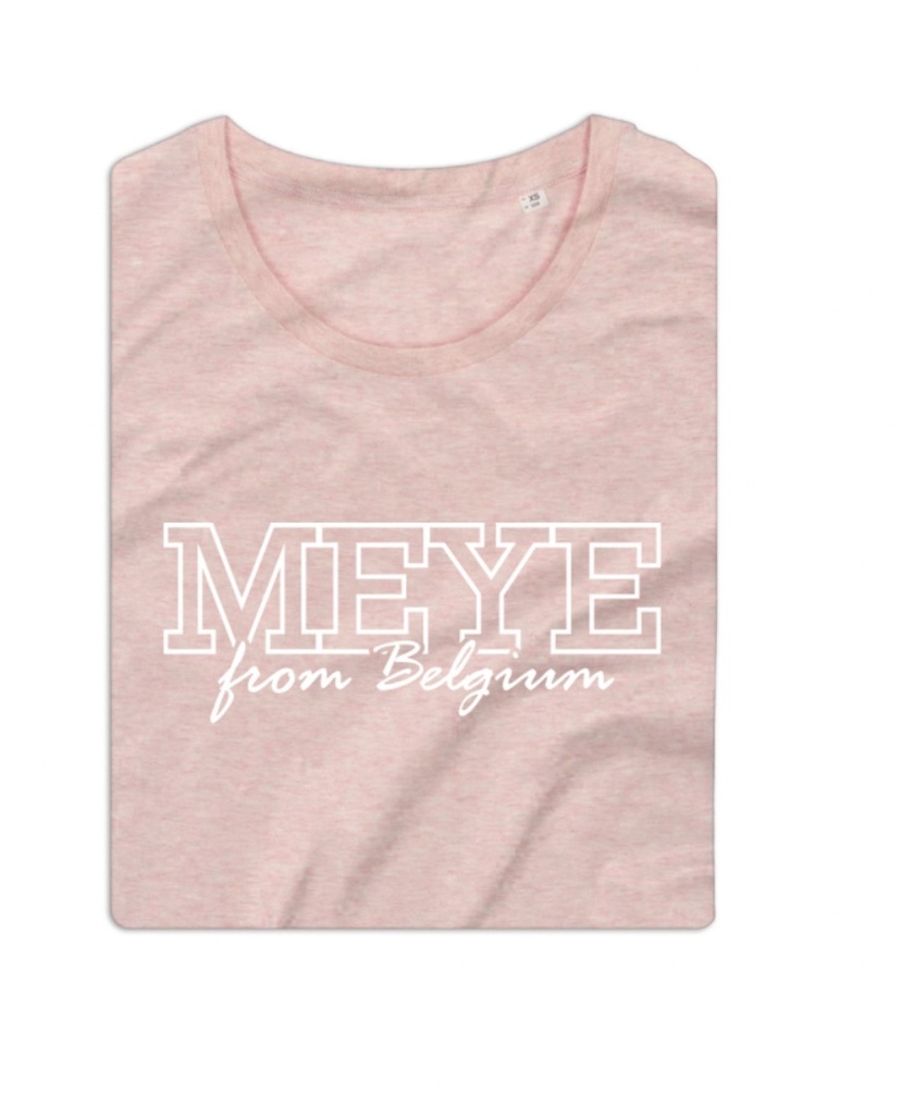 MP DESIGN - T-shirt Femme "Meye from belgium" Rose